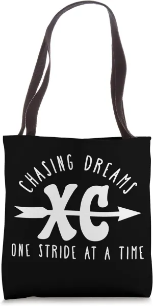 Cross Country Running Chasing Dreams One Stride at a Time Tote Bag
