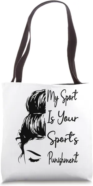 My Sport Is Your Sport's Punishment Cardio Running Lover Tote Bag