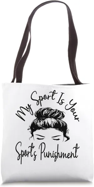 My Sport Is Your Sport's Punishment Cardio Running Lover Tote Bag