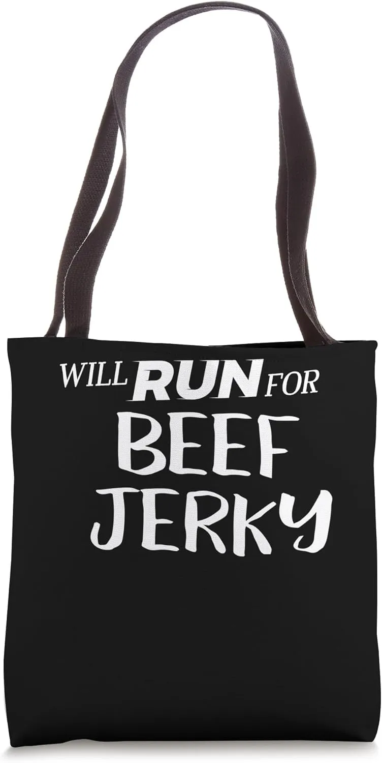 Will Run for Beef Jerky - Funny Foodie Gift for Runners Tote Bag